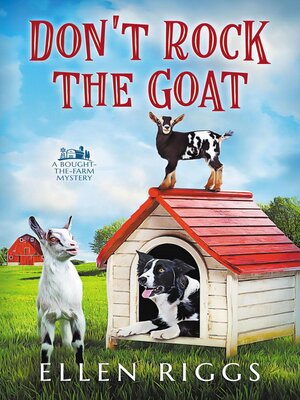 cover image of Don't Rock the Goat